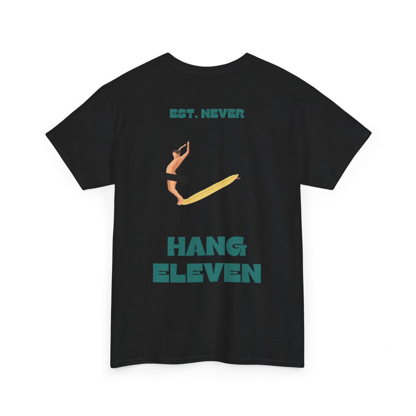 HANG ELEVEN